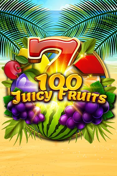 100 Juicy Fruits бесплатная игра | Гранд Казино Беларусь без регистрации