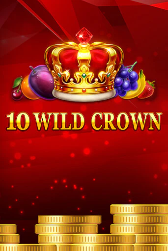 10 Wild Crown бесплатная игра | Гранд Казино Беларусь без регистрации