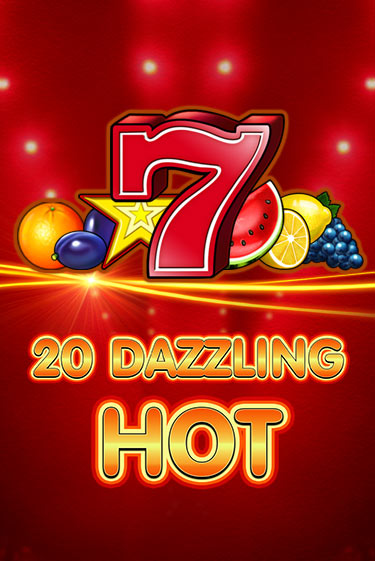 20 Dazzling Hot бесплатная игра | Гранд Казино Беларусь без регистрации