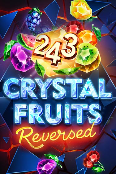 243 Crystal Fruits Reversed бесплатная игра | Гранд Казино Беларусь без регистрации