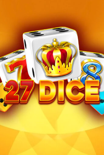 27 Dice бесплатная игра | Гранд Казино Беларусь без регистрации