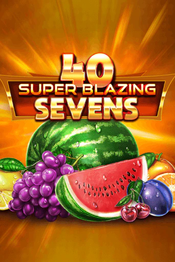 40 Super Blazing Sevens бесплатная игра | Гранд Казино Беларусь без регистрации