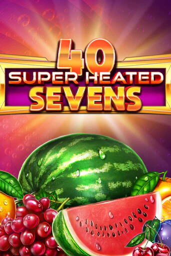 40 Super Heated Sevens бесплатная игра | Гранд Казино Беларусь без регистрации