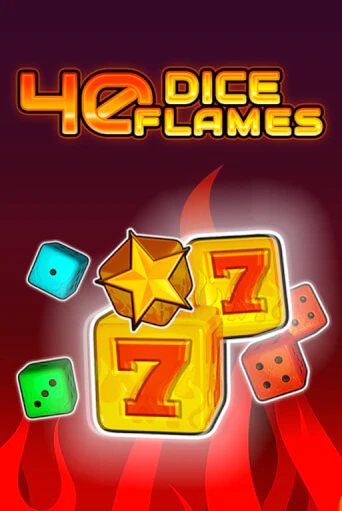 40 Dice Flames   бесплатная игра | Гранд Казино Беларусь без регистрации