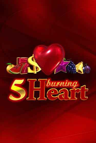 5 Burning Heart бесплатная игра | Гранд Казино Беларусь без регистрации