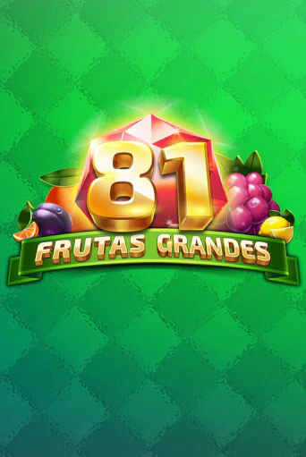 81 Frutas Grandes бесплатная игра | Гранд Казино Беларусь без регистрации