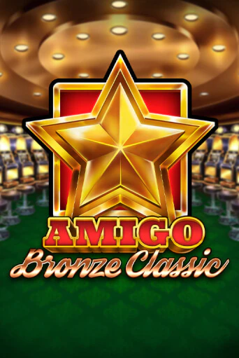 Amigo Bronze Classic бесплатная игра | Гранд Казино Беларусь без регистрации