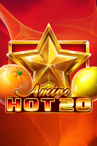 Amigo Hot 20 бесплатная игра | Гранд Казино Беларусь без регистрации