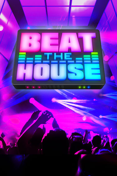 Beat The House бесплатная игра | Гранд Казино Беларусь без регистрации