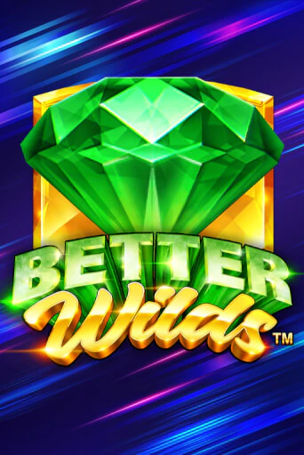 Better Wilds бесплатная игра | Гранд Казино Беларусь без регистрации