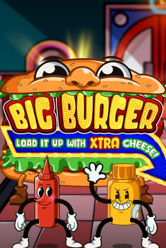 Big Burger Load it up with Xtra Cheese бесплатная игра | Гранд Казино Беларусь без регистрации