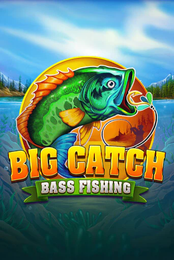 Big Catch Bass Fishing бесплатная игра | Гранд Казино Беларусь без регистрации