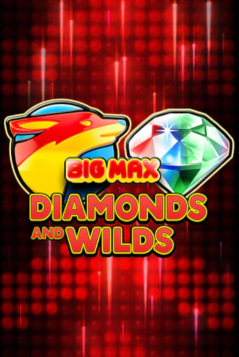 Big Max Diamonds and Wilds бесплатная игра | Гранд Казино Беларусь без регистрации