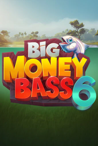 Big Money Bass 6 бесплатная игра | Гранд Казино Беларусь без регистрации