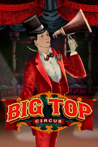 Big Top бесплатная игра | Гранд Казино Беларусь без регистрации