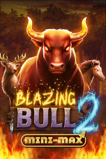 Blazing Bull 2 Mini Max бесплатная игра | Гранд Казино Беларусь без регистрации