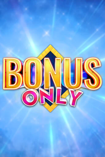 Bonus Only бесплатная игра | Гранд Казино Беларусь без регистрации