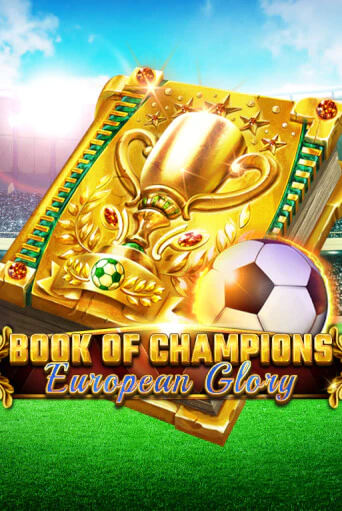 Book Of Champions - European Glory бесплатная игра | Гранд Казино Беларусь без регистрации