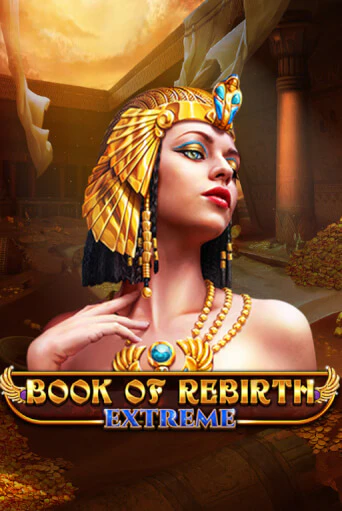 Book Of Rebirth - Extreme бесплатная игра | Гранд Казино Беларусь без регистрации