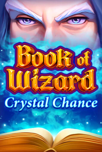 Book of Wizard Crystal Chance бесплатная игра | Гранд Казино Беларусь без регистрации