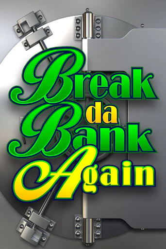 Break Da Bank Again бесплатная игра | Гранд Казино Беларусь без регистрации