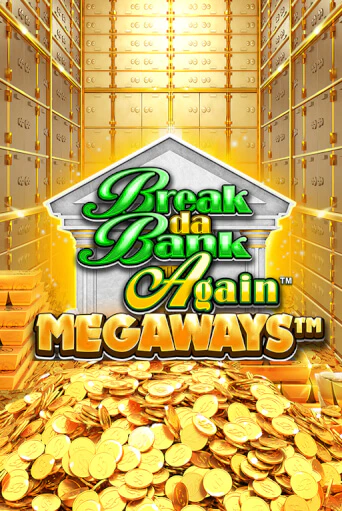 Break Da Bank Again™ MEGAWAYS™ бесплатная игра | Гранд Казино Беларусь без регистрации