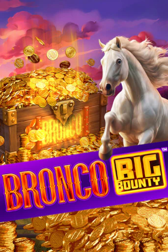 Bronco Big Bounty™ бесплатная игра | Гранд Казино Беларусь без регистрации