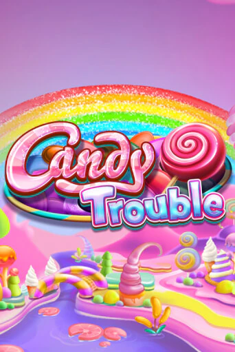 Candy Trouble бесплатная игра | Гранд Казино Беларусь без регистрации