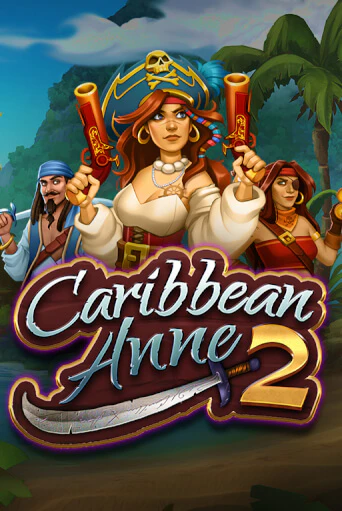 Caribbean Anne 2 бесплатная игра | Гранд Казино Беларусь без регистрации