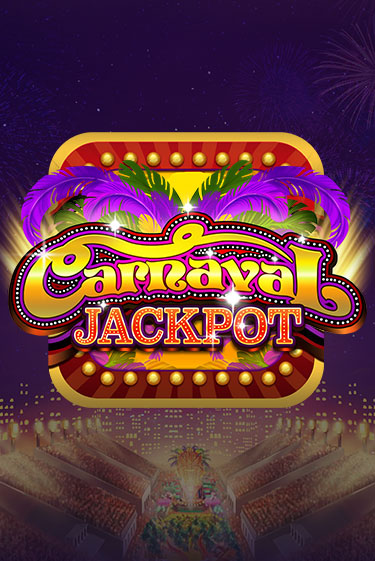 Carnaval Jackpot бесплатная игра | Гранд Казино Беларусь без регистрации