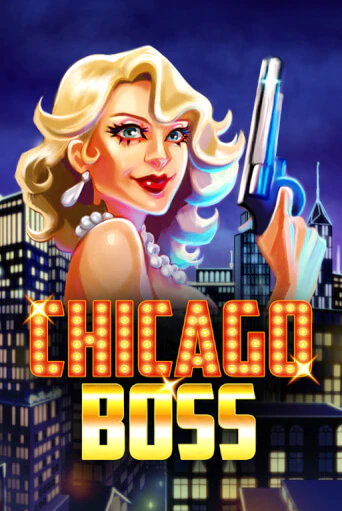 Chicago Boss бесплатная игра | Гранд Казино Беларусь без регистрации