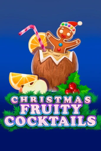 Christmas Fruity Cocktails бесплатная игра | Гранд Казино Беларусь без регистрации