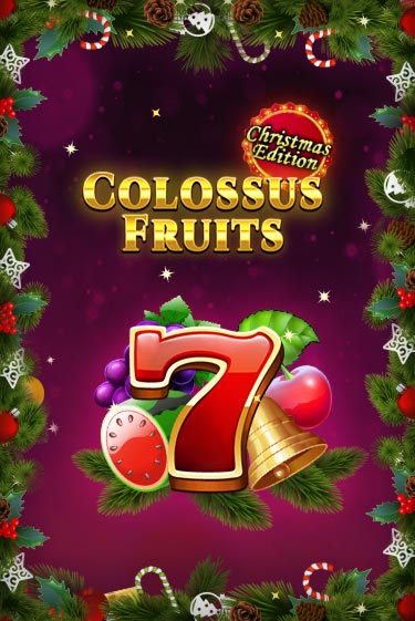 Colossus Fruits - Christmas Edition бесплатная игра | Гранд Казино Беларусь без регистрации