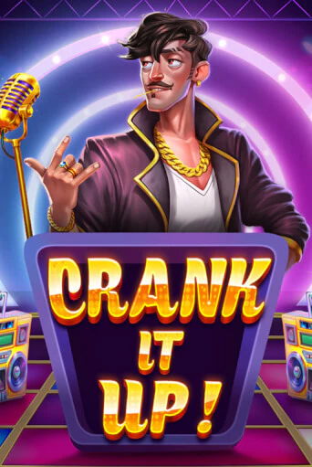 Crank it Up бесплатная игра | Гранд Казино Беларусь без регистрации