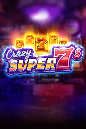 Crazy Super 7s бесплатная игра | Гранд Казино Беларусь без регистрации