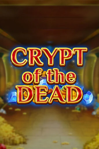 Crypt of the Dead бесплатная игра | Гранд Казино Беларусь без регистрации