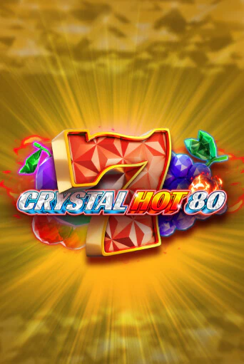 Crystal Hot 80 бесплатная игра | Гранд Казино Беларусь без регистрации