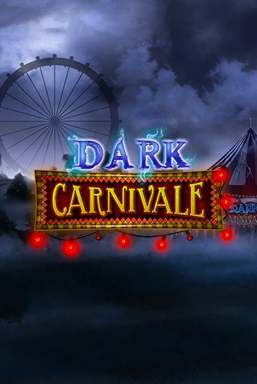 Dark Carnivale бесплатная игра | Гранд Казино Беларусь без регистрации