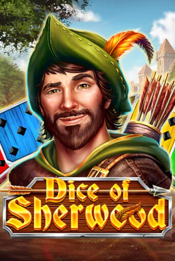 Dice of Sherwood бесплатная игра | Гранд Казино Беларусь без регистрации