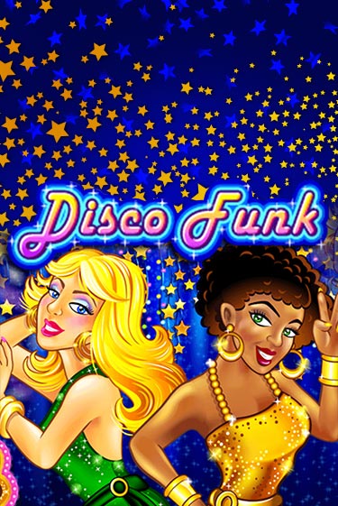 Disco Funk бесплатная игра | Гранд Казино Беларусь без регистрации