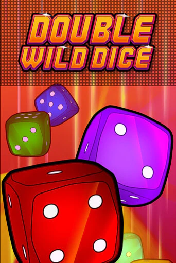 Double Wild Dice бесплатная игра | Гранд Казино Беларусь без регистрации