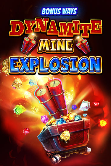 Dynamite Mine Explosion бесплатная игра | Гранд Казино Беларусь без регистрации