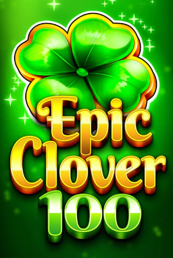 EPIC CLOVER 100 бесплатная игра | Гранд Казино Беларусь без регистрации