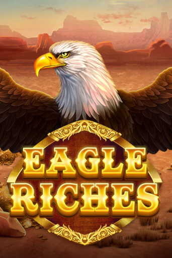 Eagle Riches бесплатная игра | Гранд Казино Беларусь без регистрации