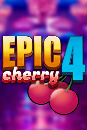 Epic Cherry 4 бесплатная игра | Гранд Казино Беларусь без регистрации