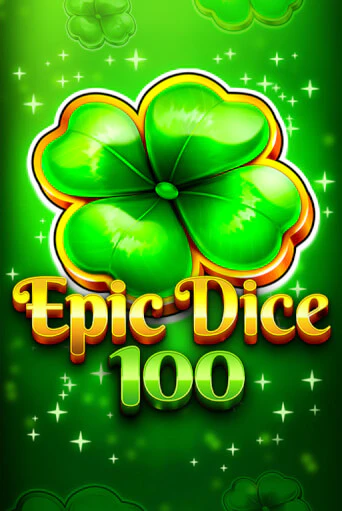 Epic Dice 100 бесплатная игра | Гранд Казино Беларусь без регистрации