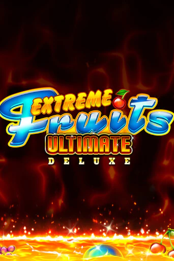 Extreme Fruits Ultimate Deluxe бесплатная игра | Гранд Казино Беларусь без регистрации