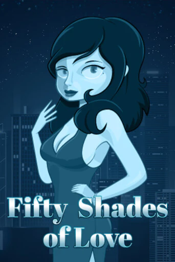 Fifty Shades of Love бесплатная игра | Гранд Казино Беларусь без регистрации