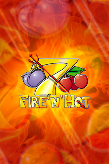 Fire 'n' Hot бесплатная игра | Гранд Казино Беларусь без регистрации