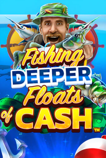 Fishing Deeper Floats of Cash бесплатная игра | Гранд Казино Беларусь без регистрации